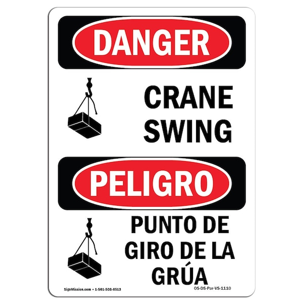 Safety Sign, OSHA Danger, 5" Height, Crane Swing Bilingual Spanish, 10PK